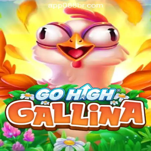 Discover the Exciting World of GoHighGallina at 088BR.com Online Cassino Brasil #1